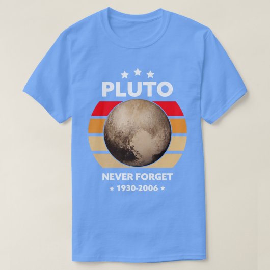 Never Forget Pluto T-Shirt (Design vorne)
