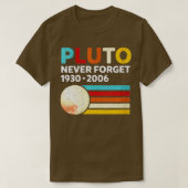 Never Forget Pluto T-Shirt (Design vorne)