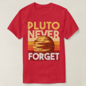 Never Forget Pluto T-Shirt (Design vorne)