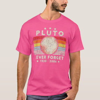 Never Forget Pluto T-Shirt
