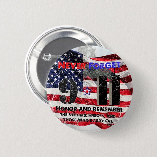 Never Forget September 11 Button (Vorne & Hinten)