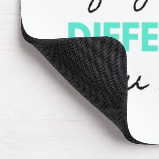 Never Forget The Difference You Make 2 Mousepad (Ecke)