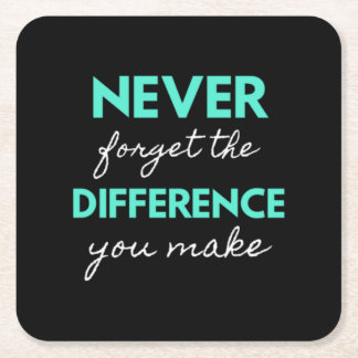 Never Forget The Difference You Make Rechteckiger Pappuntersetzer