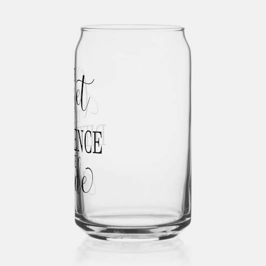 Never Forget the Difference You’ve Made Dosenglas (Rechts)