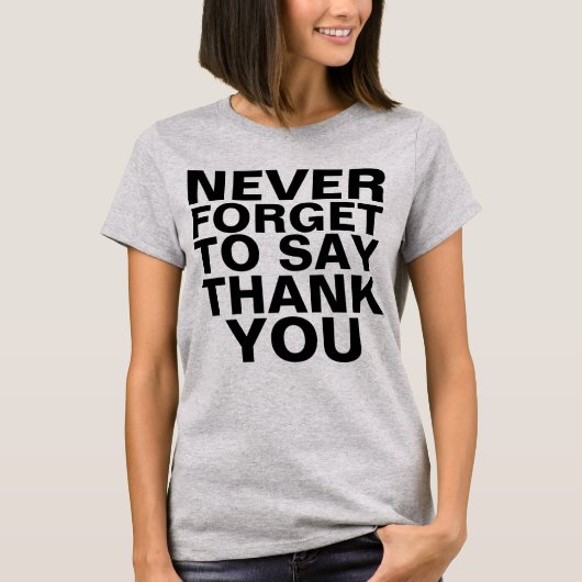 NEVER FORGET TO SAY THANK YOU TANK TOP (Vorderseite)