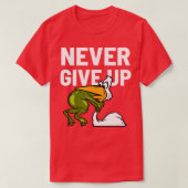 Never Give Up Frog Bird Choking Funny Motivation T-Shirt (Design vorne)