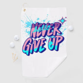 NEVER GIVE UP  GOLFHANDTUCH (Insitu)