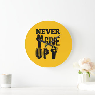 Never Give Up Motivational Round Wall Clock Große Wanduhr