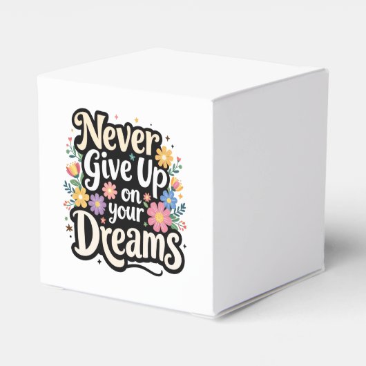 Never Give Up On Your Dreams Geschenkschachtel (Rückseite)