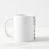 "Never Give Up Taza Kaffeetasse (Links)