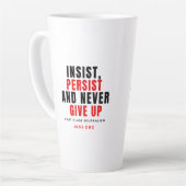 Never Give Up Two-Tone Mug Milchtasse (Linke Ecke)