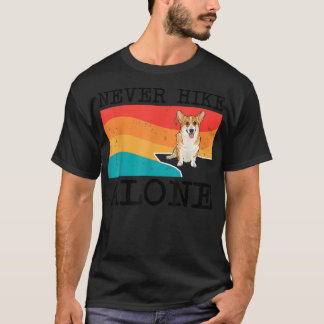 Never Hike Alone Pembroke Welsh Corgi Graphic Hiki T-Shirt