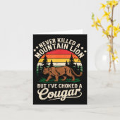 Never Killed A Mountain Lion Funny Cougar Hunting Karte (Gelbe Blume)