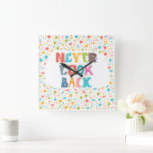 Never Look Back Quadratische Wanduhr (Zuhause)