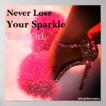 Never Lose Your Sparkle Babygirl