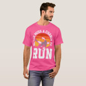 Never Miss A Chance To Run Funny Free Running Park T-Shirt (Vorne ganz)