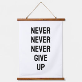 Never Never Never Give Up Churchill B&W Quote Wandteppich Mit Holzrahmen