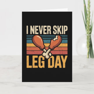 Never Skip Leg Day Funny Turkey Retro Karte