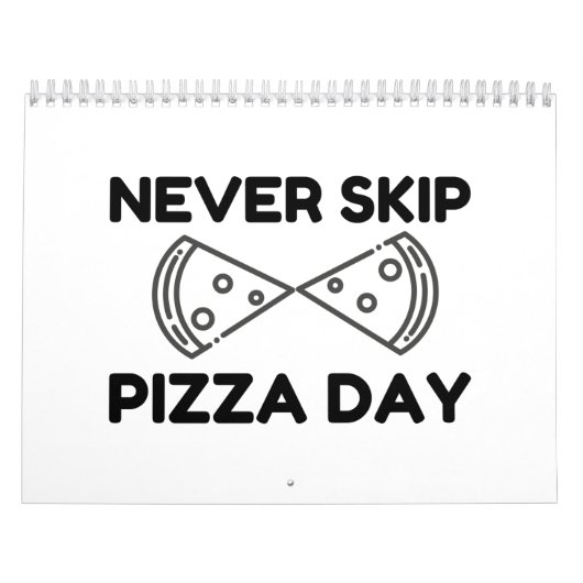 Never Skip Pizza Day Kalender (Titelbild)