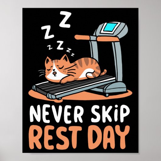Never Skip Rest Day Funny Bodybuilding Cat Workout Poster (Vorne)