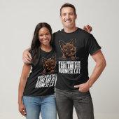 Never stand between a girl and her burmese cat T-Shirt (Unisex)