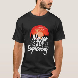 Never Stop Exploring Retro Sunset Hiking Adventure T-Shirt