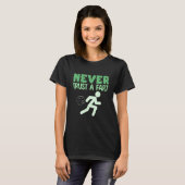Never Trust A Fart   Marathoner Marathon Runner Ru T-Shirt (Vorne ganz)