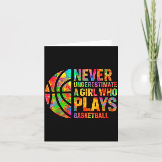 Never Underestimate A Girl Who Plays Basketball Wo Karte (Vorderseite)