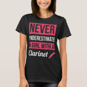 Never Underestimate A Girl With A Clarinet This fu T-Shirt (Vorderseite)