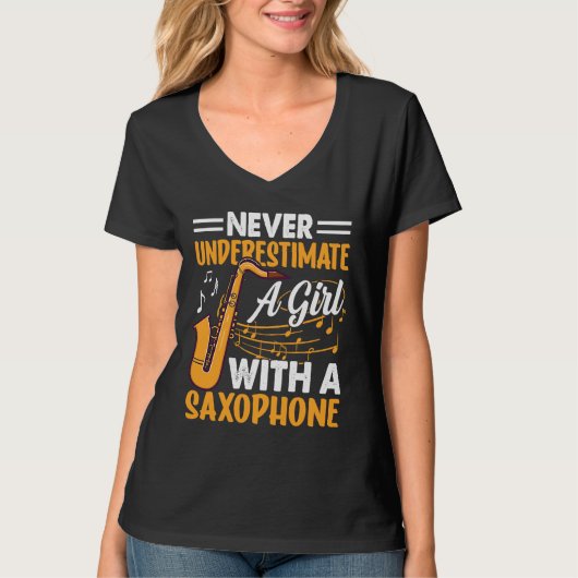 Never Underestimate a Girl with a Saxophone Saxaph T-Shirt (Vorderseite)