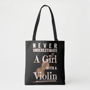 Never Underestimate a Girl with A Violin Gift Soli Tasche