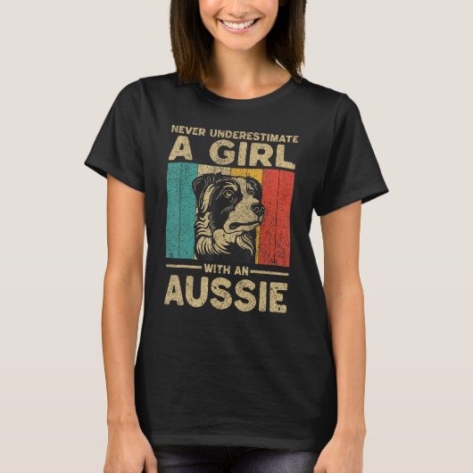 Never Underestimate A Girl With An Aussie T-Shirt (Vorderseite)