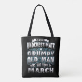 Never Underestimate A Grumpy Old Man Who Was Born Tasche (Rückseite)