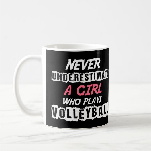Never Underestimate A Volleyball Girl Volleyball d Kaffeetasse (Links)