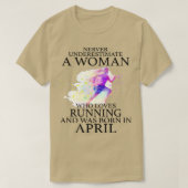 Never Underestimate a Woman who loves Running and T-Shirt (Design vorne)