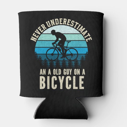 Never Underestimate an old guy on a Bicycle Dosenkühler (Rückseite)