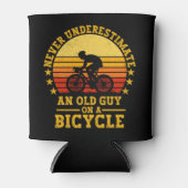Never Underestimate an old guy on a Bicycle Fun Dosenkühler (Vorderseite)