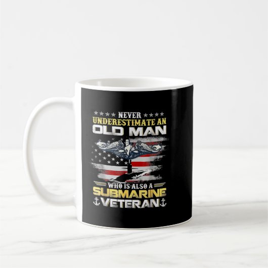 Never Underestimate An Old Man Submarines Veteran  Kaffeetasse (Links)