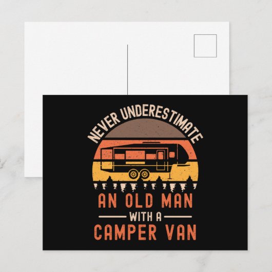 Never Underestimate An Old Man With A Camper Van Postkarte (Vorne/Hinten)