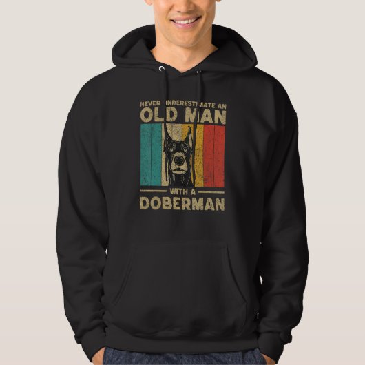 Never Underestimate An Old Man With A Doberman Pin Hoodie (Vorderseite)
