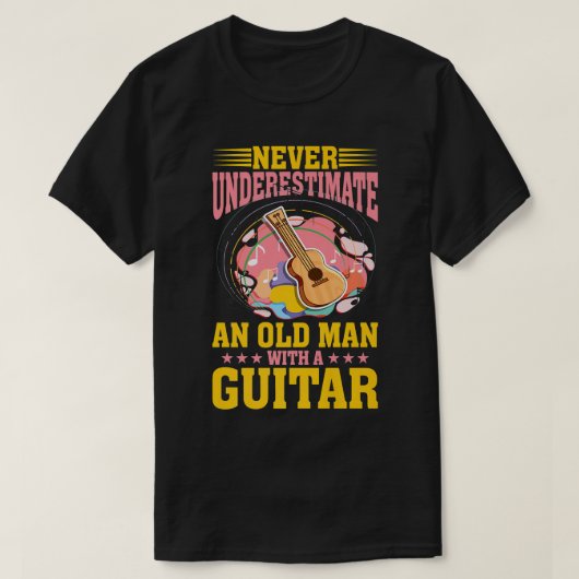 Never underestimate an old man with a Guitar Funny T-Shirt (Design vorne)
