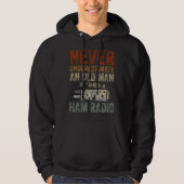 Never Underestimate An Old Man With A Ham Radio  1 Hoodie (Vorderseite)