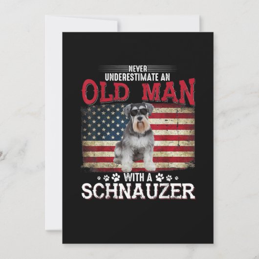 Never Underestimate An Old Man With A Schnauzer Ankündigung (Vorderseite)