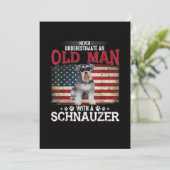Never Underestimate An Old Man With A Schnauzer Ankündigung (Stehend Vorderseite)