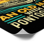 Never Underestimate An Old Man With Pontoon Boat - Poster (Ecke)