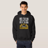 Never Underestimate Old Man Saxophone Player Music Hoodie (Vorne ganz)