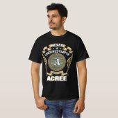 NEVER_UNDERESTIMATE_POWER_OF_A_ACREE T-Shirt (Vorne ganz)