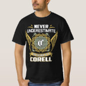 Never Underestimate The Power Of A Corell T-Shirt (Vorderseite)