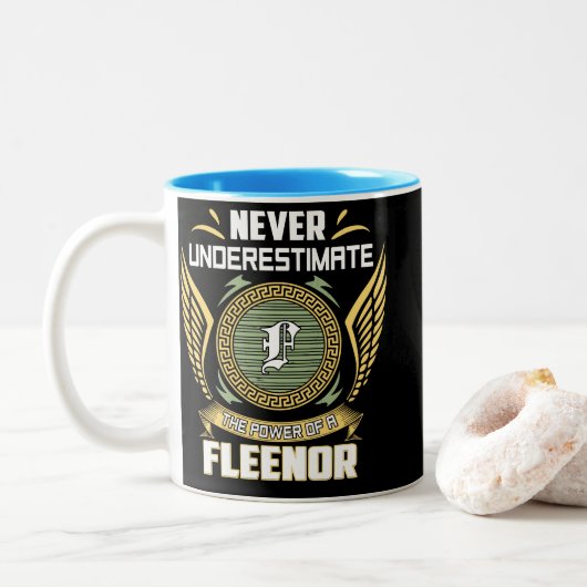 Never Underestimate The Power Of A Fleenor Zweifarbige Tasse (Mit Donut)