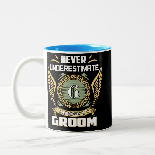 Never Underestimate The Power Of A Groom Zweifarbige Tasse (Links)